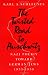 The Twisted Road to Auschwitz: Nazi Policy Toward German Jews, 1933-39: Nazi Policy Toward German Jews, 1933-1939