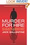 Murder for Hire: My Life As the Country's Most Successful  Undercover Agent