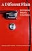 A Different Plain: Contemporary Nebraska Fiction Writers (Hardcover)