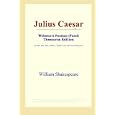 Julius Caesar (Webster's Persian (Farsi) Thesaurus Edition) by  William Shakespeare