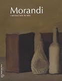 Morandi : l'abstraction du r�el