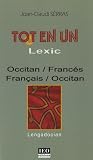 Revue L'Ostal del libre  / Tot en un : Lexic, Occitan-Francés, Francés-Occitan