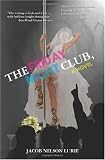 The Friday Night Club, A Novel