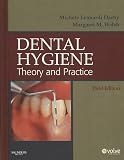 Dental Hygiene - Text and Procedures Manual Package: Theory and Practice, 3e