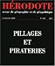 Hérodote, N° 134 : Pillages et piraterie