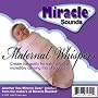 Miracle Blanket - Maternal Whispers Sleep CD