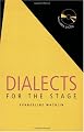 Dialects for the Stage