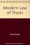 The modern law of trusts