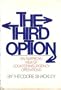 The third option: An American view of counterinsurgency operations