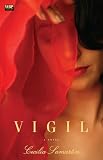 Vigil: A Novel