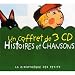 Coffret 3 CD : Histoires Et Chansons