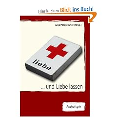 Liebe ... und Liebe lassen