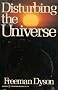 DISTURBING THE UNIVERSE