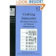 Crafting Immunity (The History of Medicine in Context)