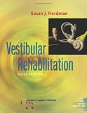 Vestibular Rehabilitation, 3rd Edition (Contemporary Perspectives in Rehabilitation)