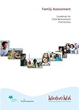 Family assessment : guidelines for child bereavement practitioners