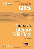 Passing the Literacy Skills Test (Achieving QTS)