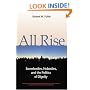 All Rise: Somebodies, Nobodies, and the Politics of Dignity (BK Currents)