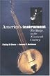 America's Instrument: The Banjo in the Ninteenth Century