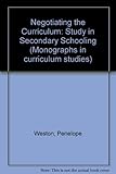 Negotiating the curriculum : a study in secondary schooling