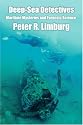 Deep-Sea Detectives: Maritime Mysteries and Forensic Science