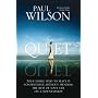 The Quiet: Four Simple Steps to Peace and Contentment - Without Spending Your Life on a Mountaintop