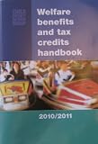 Welfare Benefits and Tax Credits Handbook 2010/2011