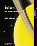 Saturn and How to Observe It (Astronomers Observing Guides)