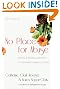 No Place for Abuse: Biblical & Practical Resources to Counteract Domestic Violence
