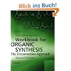Workbook for Organic Synthesis: The Disconnection Approach