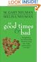 In Good Times and Bad: Strengthening Your Relationship When the Going Gets Tough and the Money Gets Tight (Wiley)
