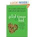 In Good Times and Bad: Strengthening Your Relationship When the Going Gets Tough and the Money Gets Tight