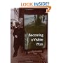 Becoming a Visible Man