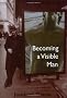 Becoming a Visible Man