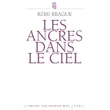 Les ancres dans le cielpar R�mi Brague