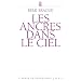 Les ancres dans le ciel