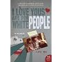 I Love Yous Are for White People: A Memoir (P.S.) by Lac Su