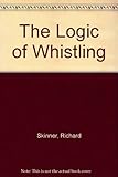 The logic of whistling
