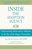 Inside the Adoption Agency: Understanding Intercountry Adoption in the Era of the Hague Convention