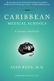 Caribbean Medical Schools: A Journey and Guide