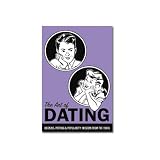 Buch THE ART OF DATING Machs richtig! 41i3FtnD3oL. SL160 Buch THE ART OF DATING Machs richtig!