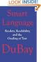 Smart Language: Readers, Readability, and the Grading of Text