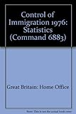 Control of immigration statistics ...