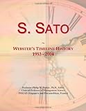 S. Sato: Webster's Timeline History, 1953 - 2004