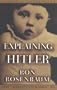 Explaining Hitler