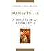 Ministries: A Relational Approch