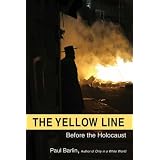 The Yellow Line: Before the Holocaust
