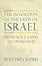 Image of The Invention of the Land of Israel: From Holy Land to Homeland