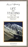 Life and Teaching of the Masters of the Far East, Vol. 1