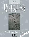 Produkt-Bild: Popular Collection Christmas f&uuml;r Querfl&ouml;te und Klavier/Keyboard mit Bleistift -- 24 beliebte Weihnachtslieder von STILLE NACHT bis LAST CHRISTMAS in klangvollen mittelschweren Arrangements (Noten/sheet music)